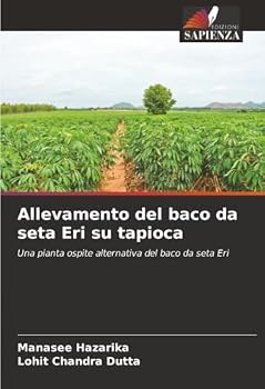 Paperback Allevamento del baco da seta Eri su tapioca [Italian] Book