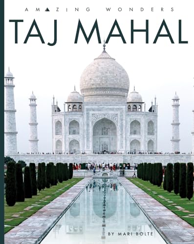 Taj Mahal (Amazing Wonders)