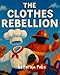 The Clothes Rebellion (SHORT STORIES)