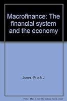 Macrofinance: The Financial System and the Economy 0316472875 Book Cover