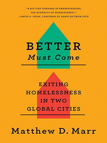 Buy Better Must Come: Exiting Homelessness in Two Global Cities — BookShops.in