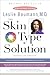 Produktbild The Skin Type Solution: Are You Certain Tthat You Are Using the Optimal Skin Care Products Revised and Updated