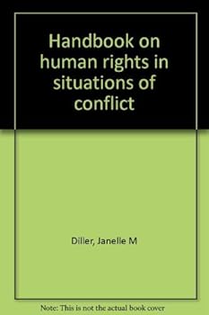 Paperback Handbook on human rights in situations of conflict Book