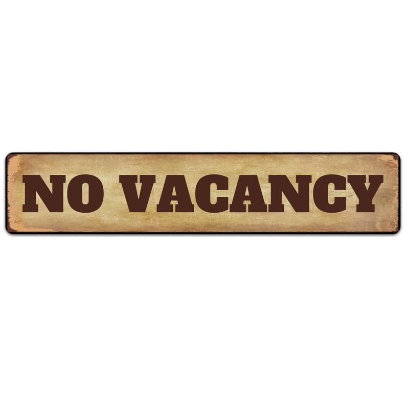 Tin Sign No Vacancy Rustic Lake Beach House Motel Hotel B&B Metal Sign Decor 16x4 Inch