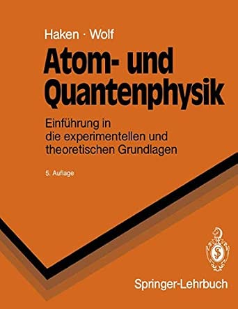 Atom- und Quantenphysik: Einführung in die experimentellen und theoretischen Grundlagen 5th Edition-Wow! eBook