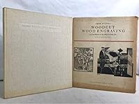 Woodcut / Wood Engraving: a Contribution to the History of the Art Study of Wood Engraving from Early Times Until the 20th Century.  Author Condenses Into Very Compact Form Both in Text & Illustrative B000JD4AD6 Book Cover