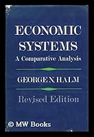 Economic systems : a comparative analysis B00BN1ARTO Book Cover