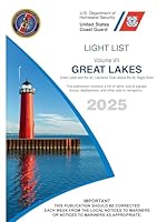 2025 USCG Light List Vol. 7 Great Lakes Great Lakes and the St. Lawrence River above the St. Regis River 1960340360 Book Cover