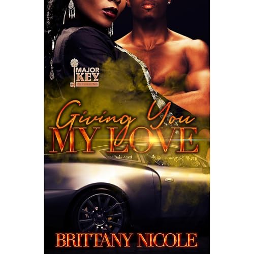 Brittany Nicole - Giving You My Love episode artwork
