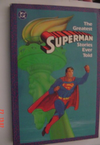 Greatest Superman Stories Ever Told image 3