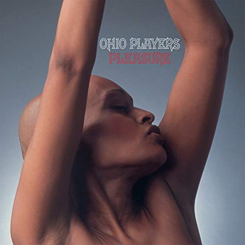 Album Art for Pleasure by Ohio Players
