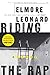 Riding the Rap: A Novel (Raylan Givens Book 2)