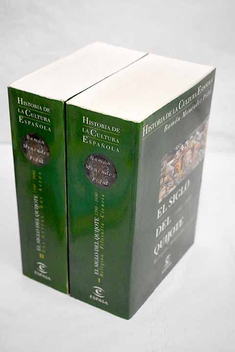 El siglo del quijote (2 vols)("grandes obras de bolsillo")