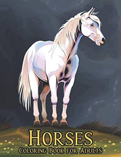 Coloring Book for Adults Horses: 50 One Sided Horses Designs Stress Relieving Horses Coloring Book f