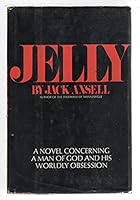 Jelly,: A novel 0877950180 Book Cover