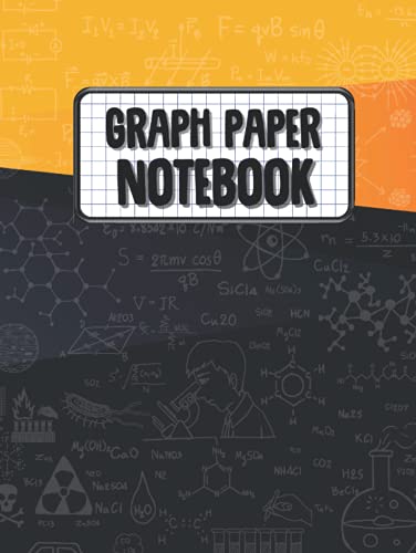 Graph Paper Notebook: Graphing Notebook 8.5 X 11 - Graph Paper Sketch Pad - Square Grid Notebook Journal - Lab Notebook - Writing and Drawing Journal