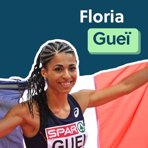 Floria Gue&iuml; - "Comment allier vie de maman et sport de haut niveau"