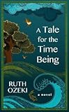 A Tale for the Time Being(Paperback) - 2014 Edition