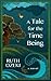 A Tale for the Time Being(Paperback) - 2014 Edition