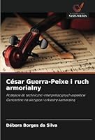 César Guerra-Peixe i ruch armorialny 6208736773 Book Cover