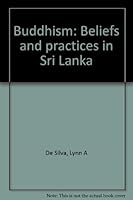 Buddhism: Beliefs and practices in Sri Lanka B0000CQC8X Book Cover