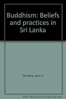 Unknown Binding Buddhism: Beliefs and practices in Sri Lanka Book