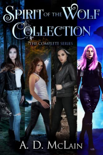 Spirit Of The Wolf Collection: The Complete Series