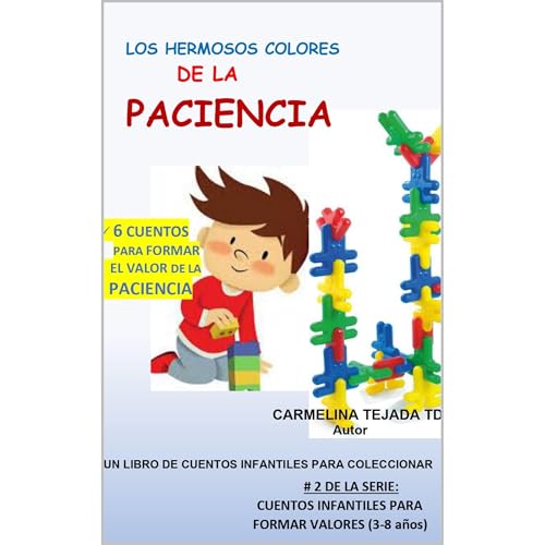 LOS HERMOSOS COLORES DE LA PACIENCIA Audiolibro Por CARMELINA TEJADA TD arte de portada