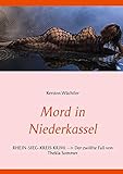 rhein sieg kreis zulassungsstelle meckenheim  Mord in Niederkassel: Rhein-Sieg-Kreis Krimi --> Der zwölfte Fall von Thekla Sommer