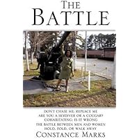 [(The Battle)] [By (author) Constance Marks] published on