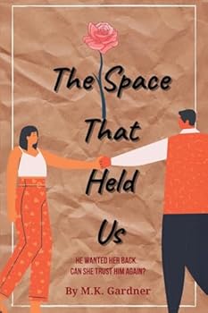 Paperback The Space That Held Us Book