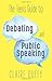 The Teen's Guide to Debating and Public Speaking