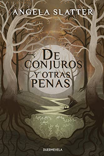 DE CONJUROS Y OTRAS PENAS (2ª Ed.) (LA OTRA FANTASIA)