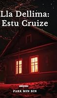 Lla Dellima: Estu Cruize 9356974888 Book Cover