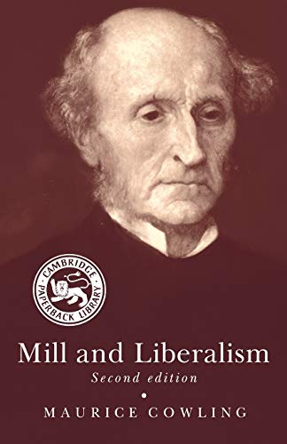 Mill and Liberalism view 2