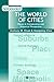 The World of Cities: Places in Comparative and Historical Perspective (21st Century Sociology)
