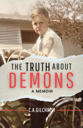The Truth About Demons: A Memoir