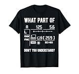Funny Photographer Camera Setup Lens Photographer Photo T-Shirt