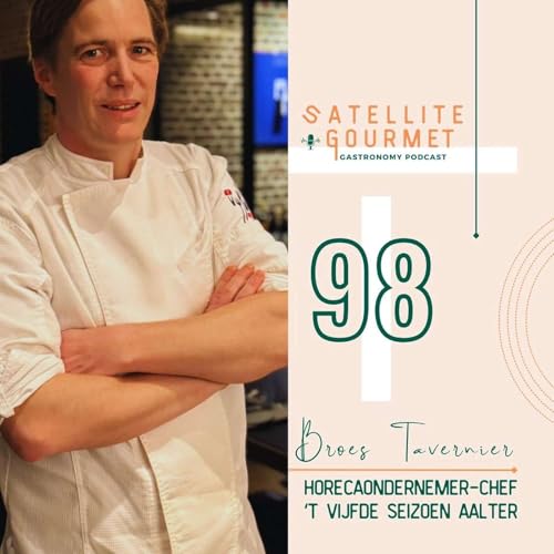 #98 BROES TAVERNIER Horecaondernemer en chef 't Vijfde Seizoen Gent