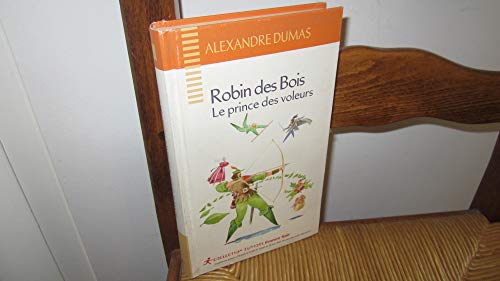 Robin des Bois, le prince des voleurs [French] 2915372004 Book Cover