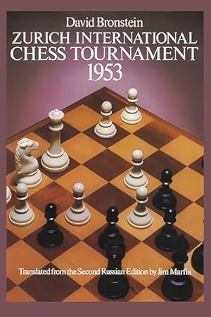 Book cover Zurich International Chess Tournament, 1953 (Dover Chess)