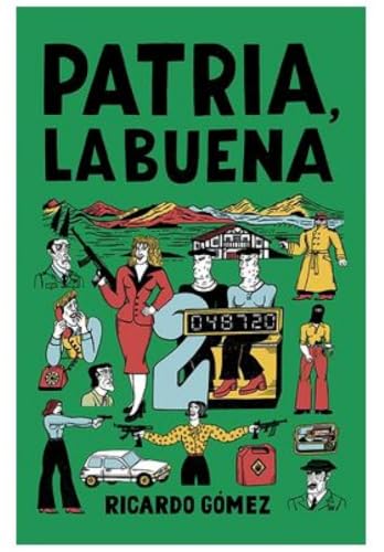 Patria, la buena