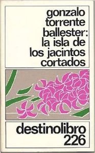 La isla de los jacintos cortados (Destinolibro)