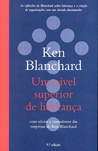Um Nível Superior de Liderança