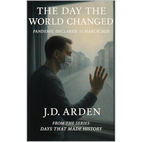 The Day the World Changed Audiolibro Por JD Arden arte de portada