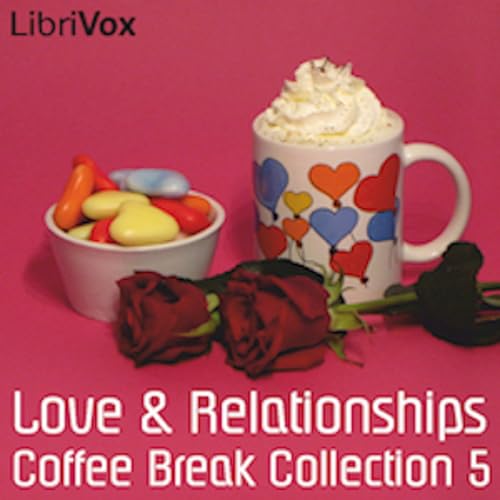 『Coffee Break Collection 005 - Love and Relationships by Various』のカバーアート