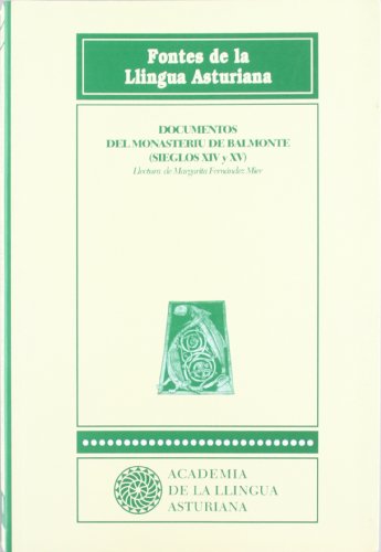 Documentos del monesteriu de balmonte pour recherche histoire