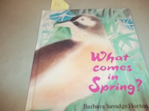 What Comes in Spring? 0517135337 Book Cover