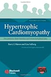 Hypertrophic Cardiomyopathy: For Patients, Their Families and Interested Physicians