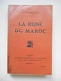  La reine du Maroc / Dr Lucien-Graux / Réf61865